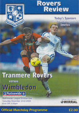 Tranmere Rovers v Wimbledon Match Programme 2000-12-23